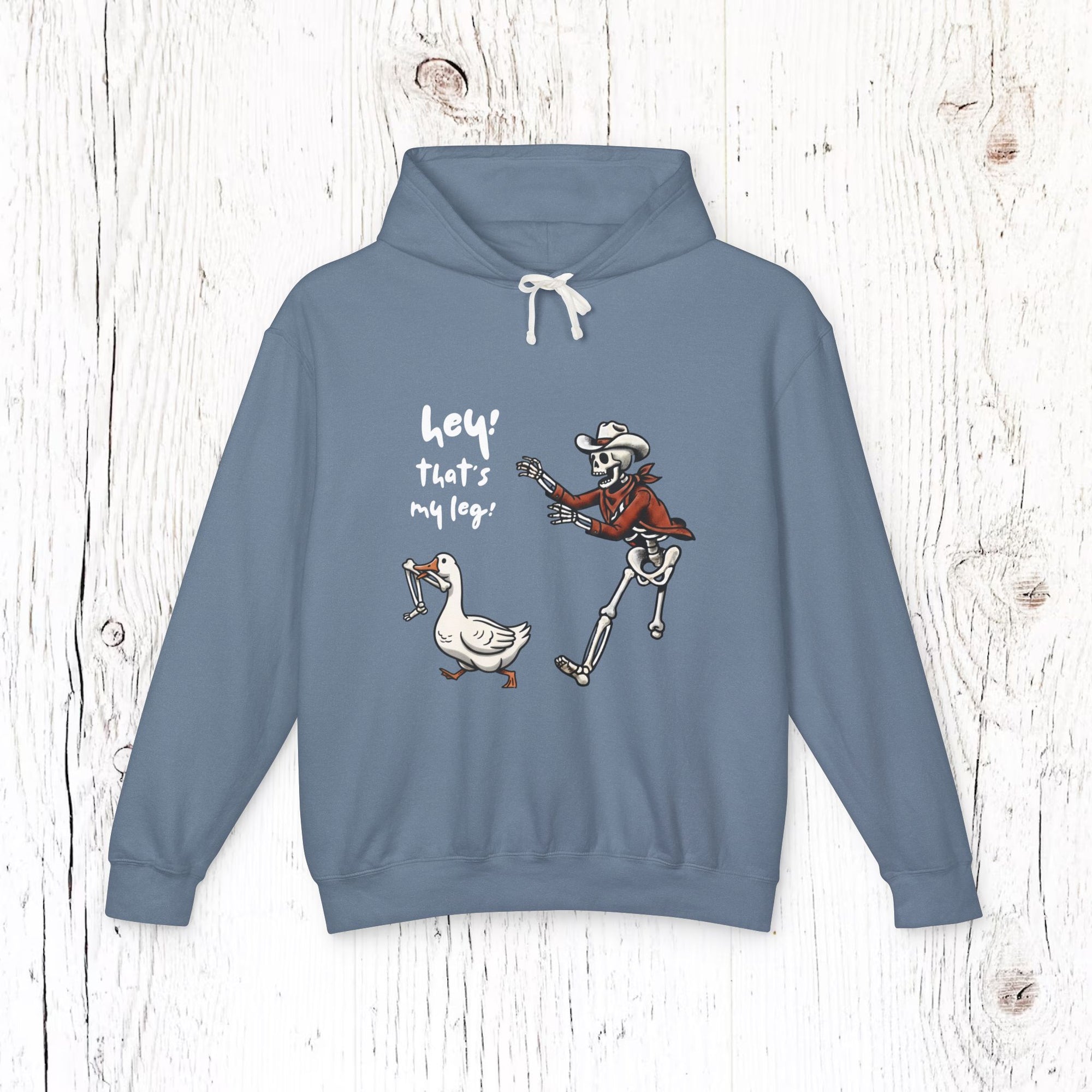 Hey! That’s My Leg! Funny Skeleton Cowboy Hoodie - Western Goose Halloween Sweatshirt