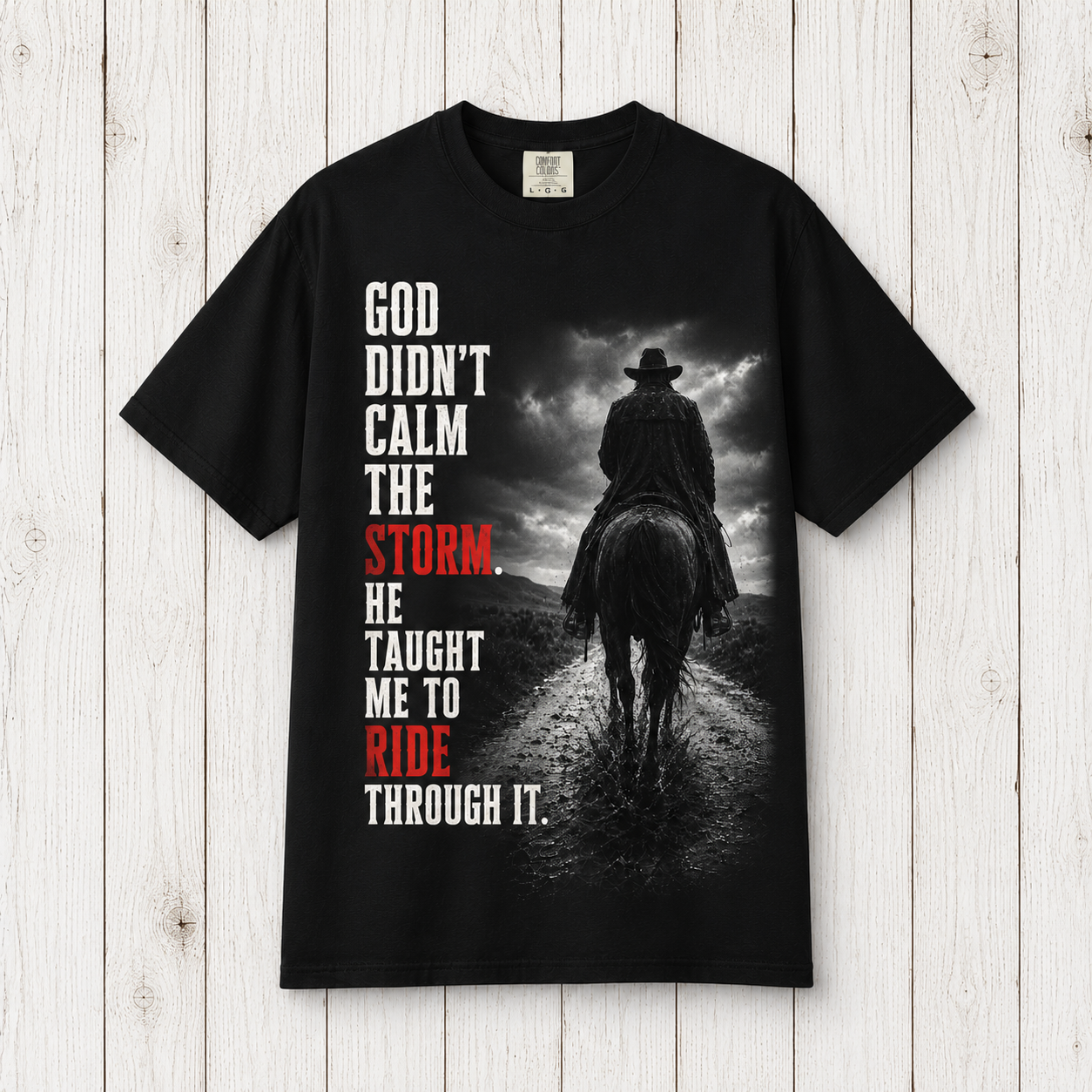 Graphic T-Shirt - "God Never Asked Where I'd Been, He Just Asked If I Was Coming Home"