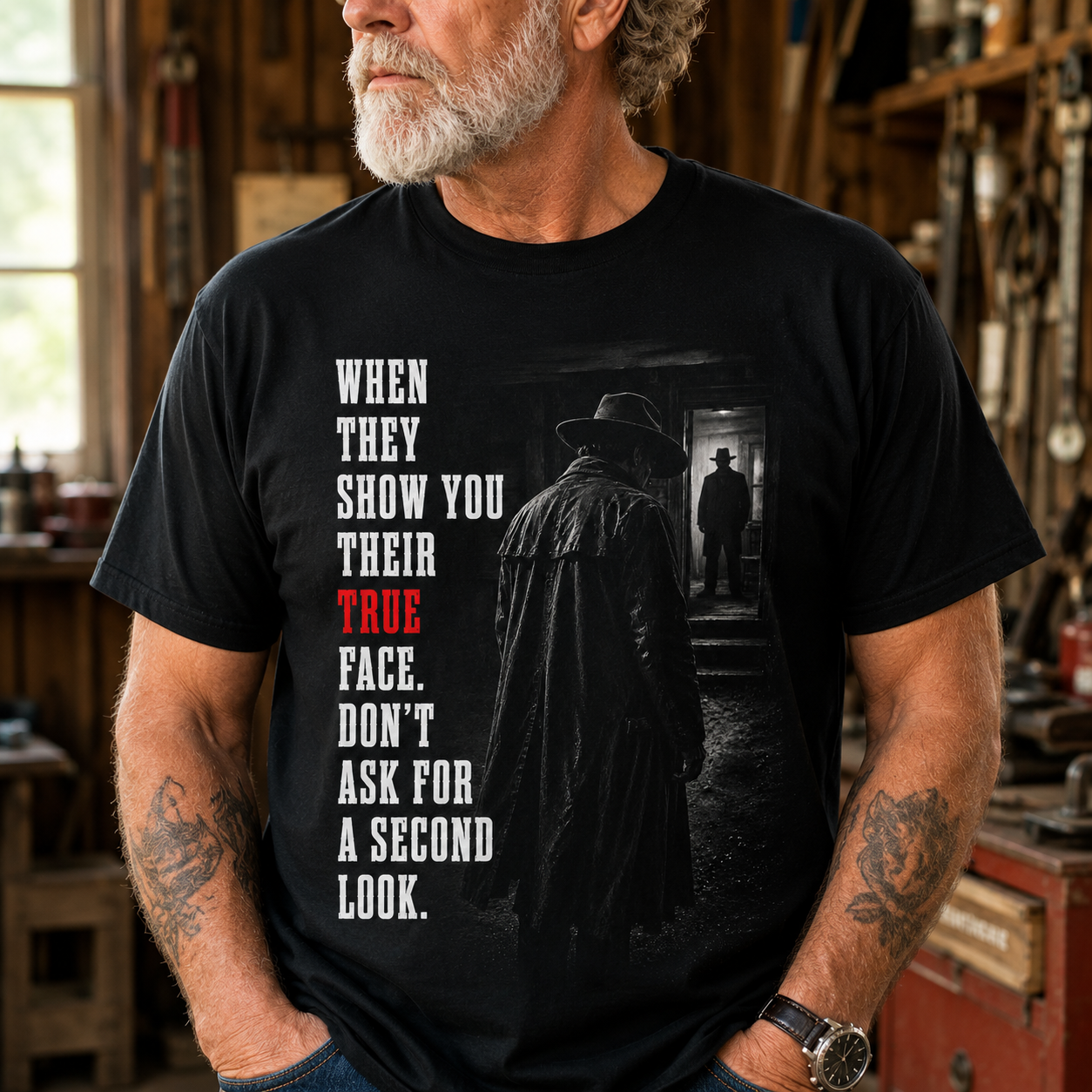When They Show You Their True Face – Dark Western Graphic T-Shirt