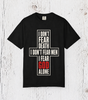 I Don't Fear God Alone Cross T-Shirt — Christian Faith Statement Tee