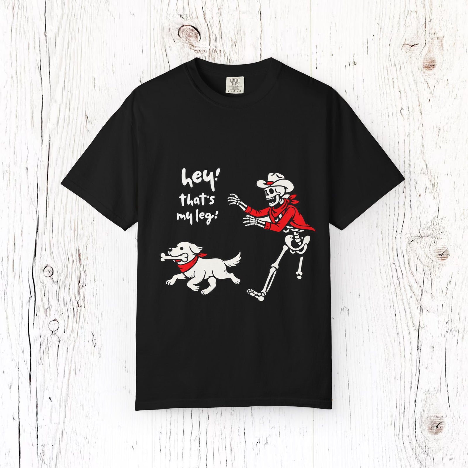 Hey! That’s My Leg! Skeleton Cowboy Funny Halloween Unisex T-Shirt